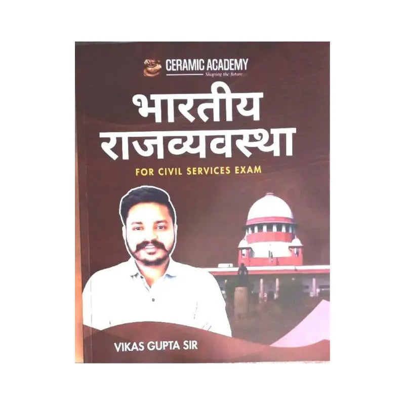 Ceramic Bhartiya RajVyavastha by vikas gupta sir